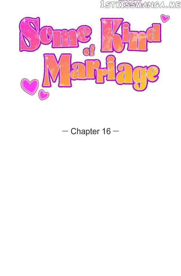 Some Kind of Marriage chapter 16