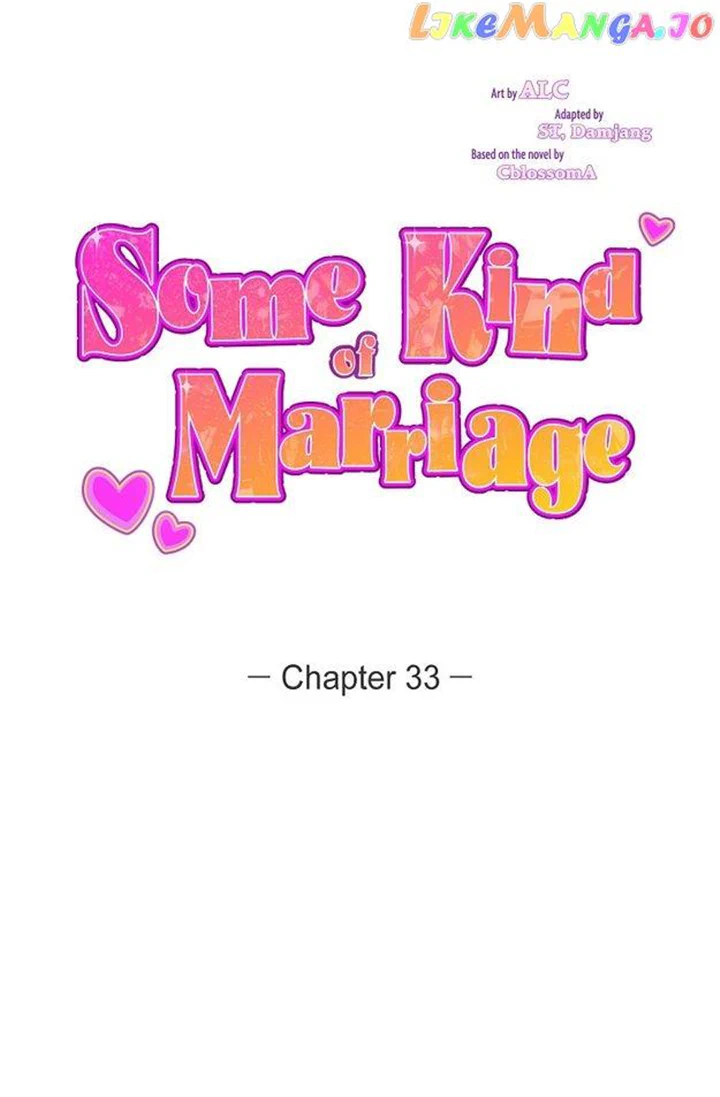Some Kind of Marriage chapter 33