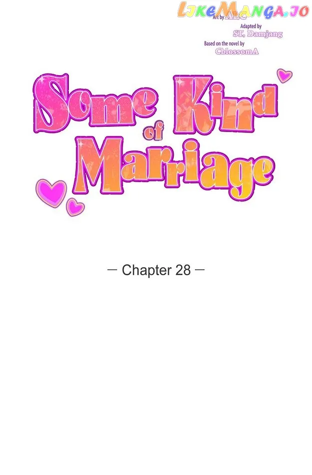Some Kind of Marriage chapter 28
