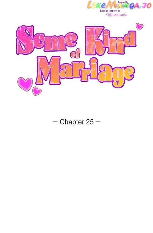 Some Kind of Marriage chapter 25