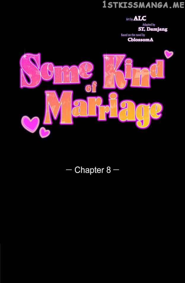 Some Kind of Marriage chapter 8