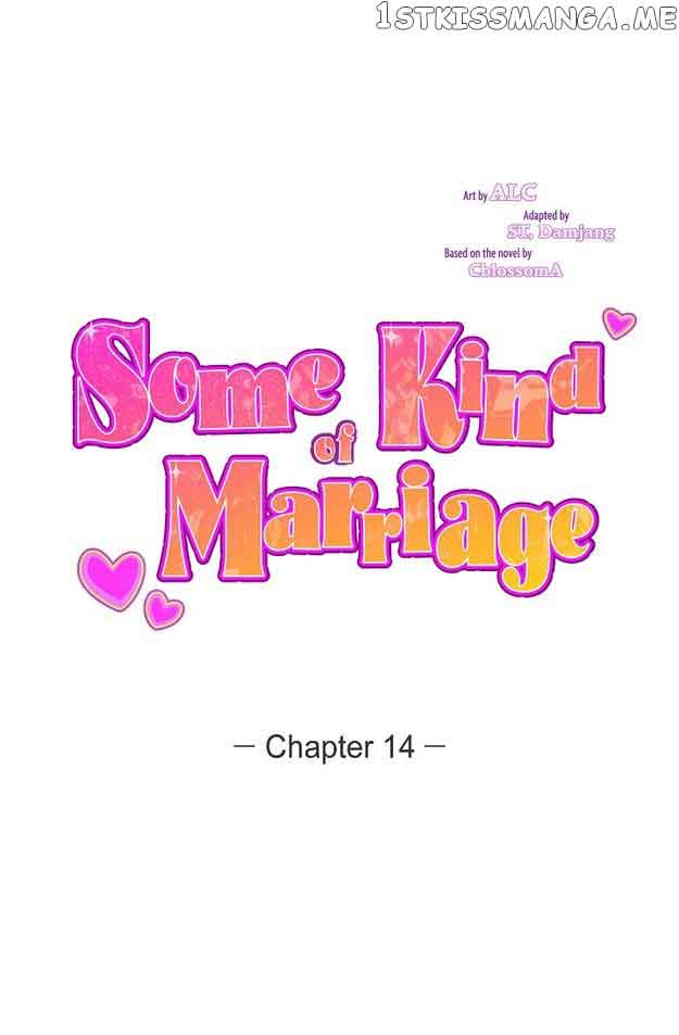 Some Kind of Marriage chapter 14