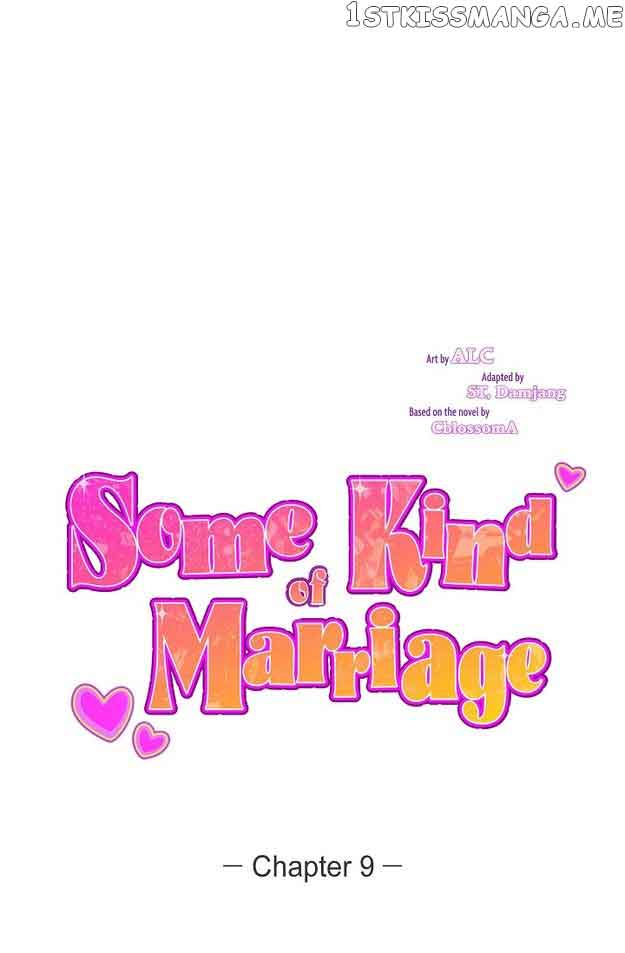 Some Kind of Marriage chapter 9