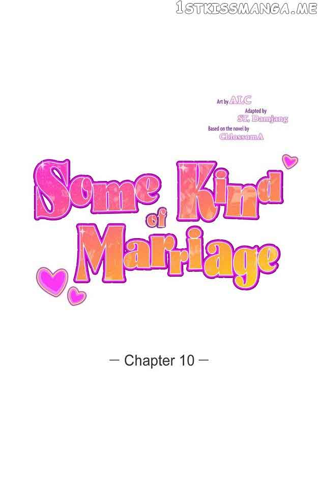Some Kind of Marriage chapter 10