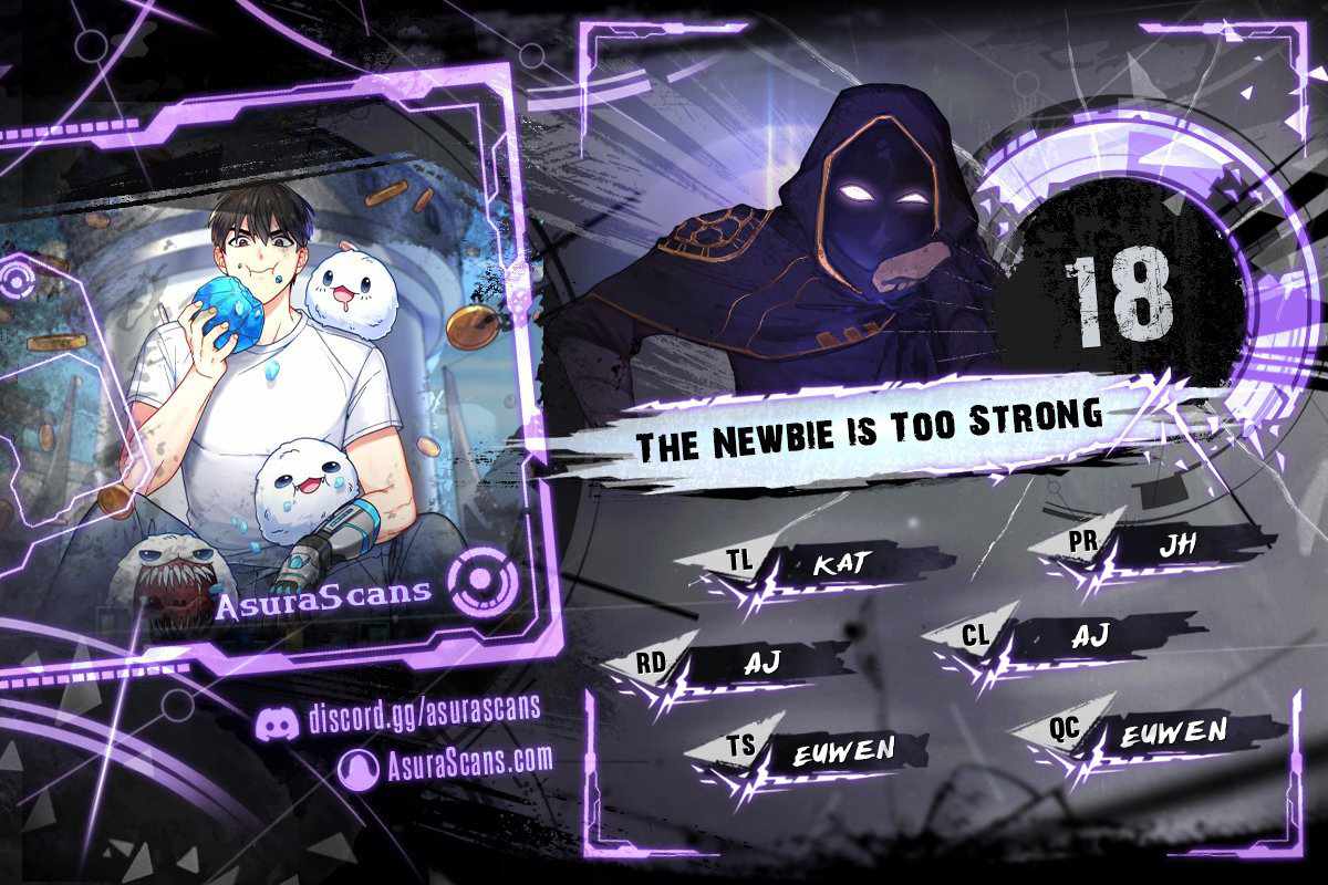 The Newbie is Too Strong chapter 18