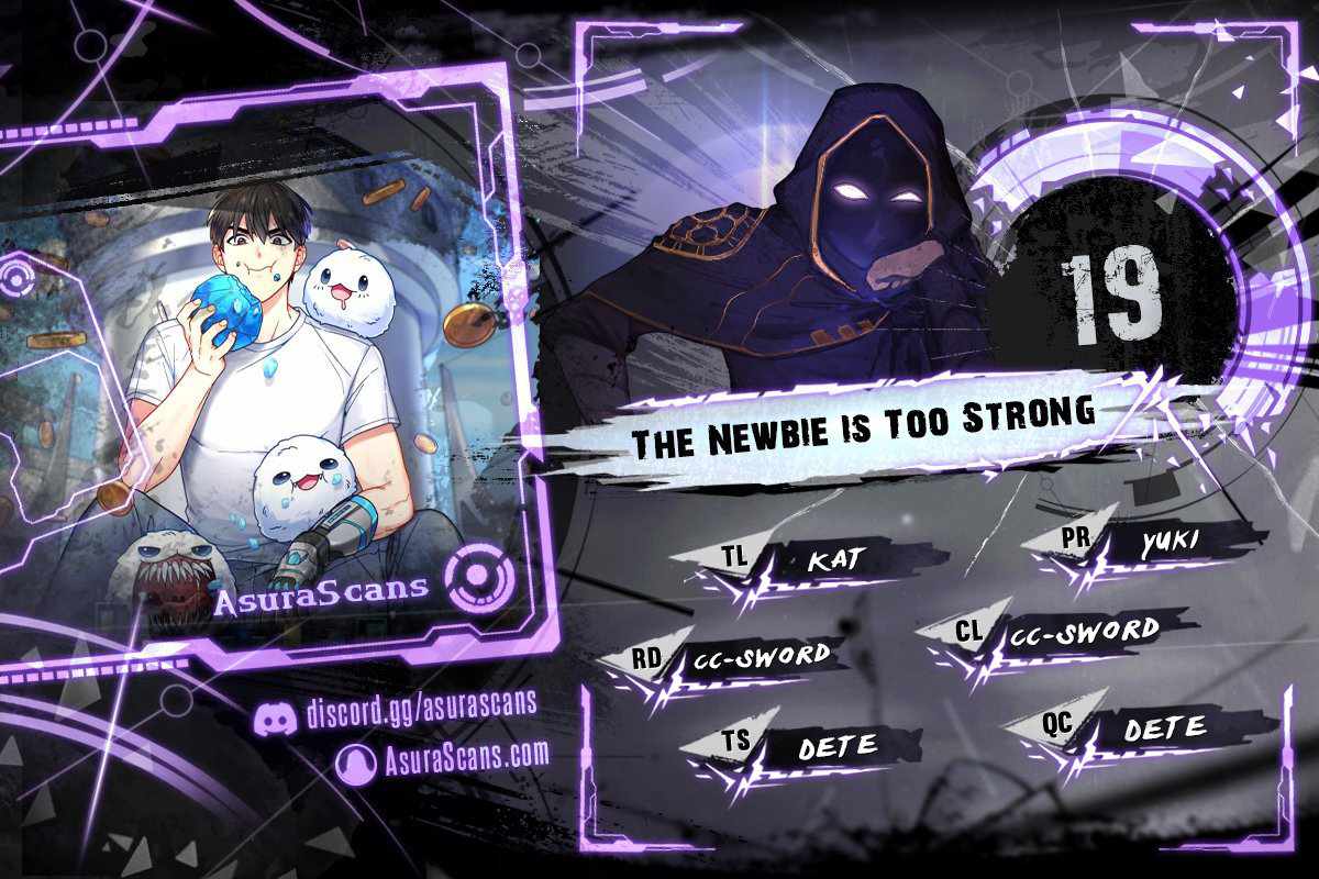 The Newbie is Too Strong chapter 19