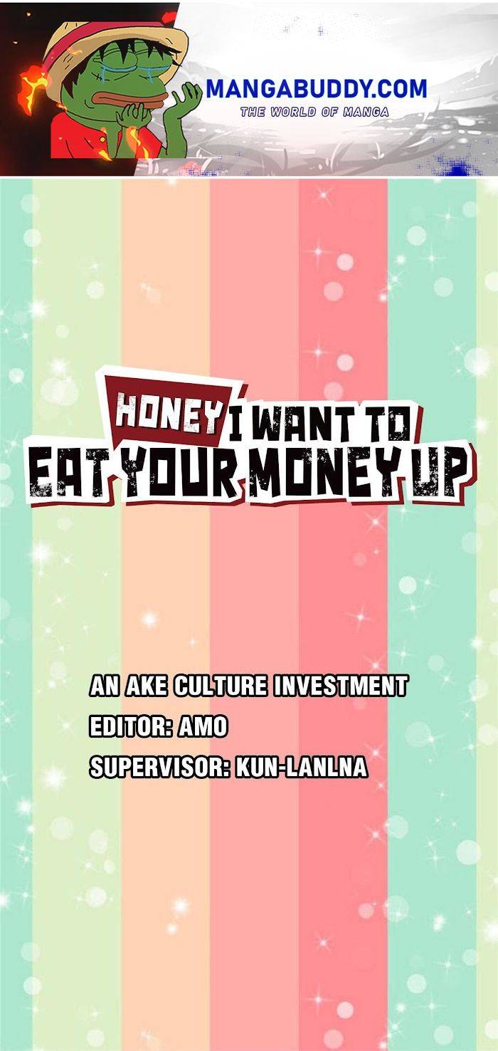 Honey, I Want to Eat Up Your Money! chapter 9