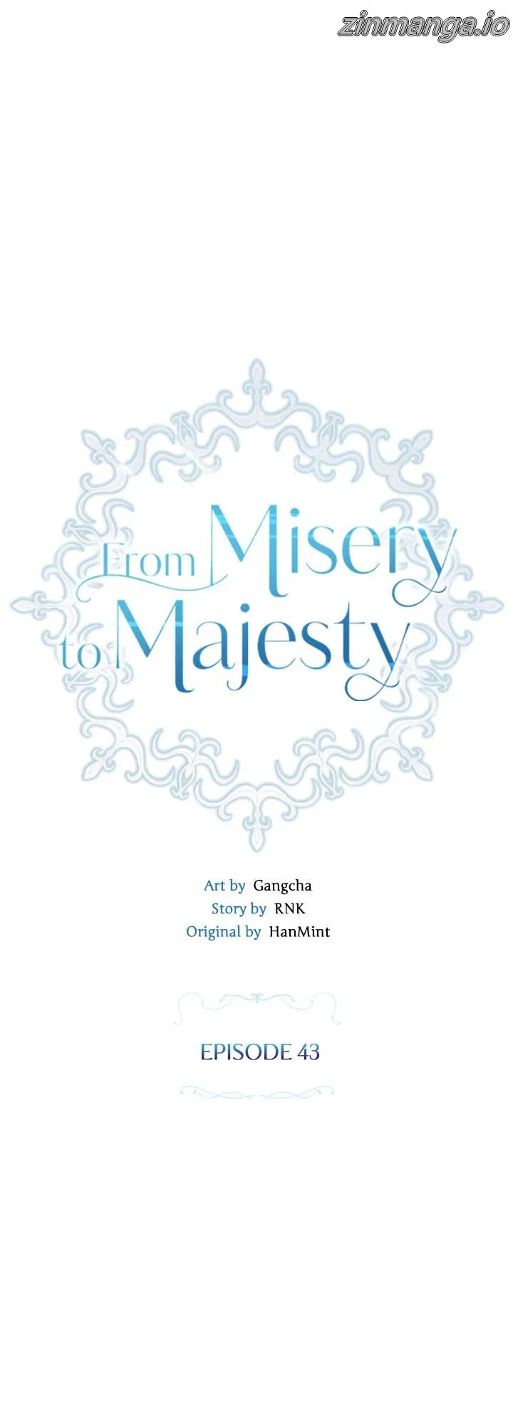 From Misery to Majesty chapter 43