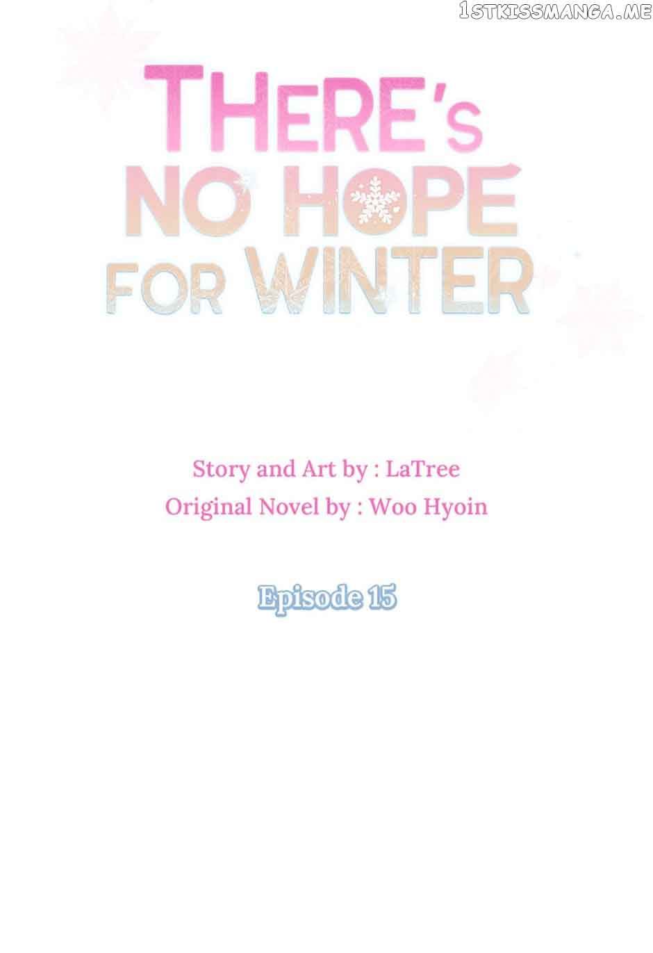 There’s No Hope for Winter chapter 15