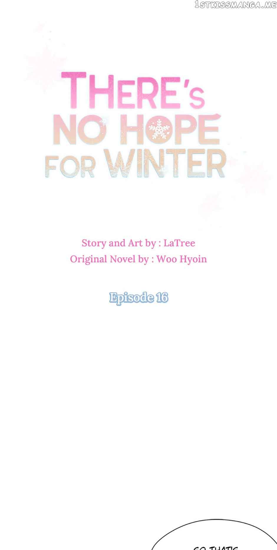 There’s No Hope for Winter chapter 16
