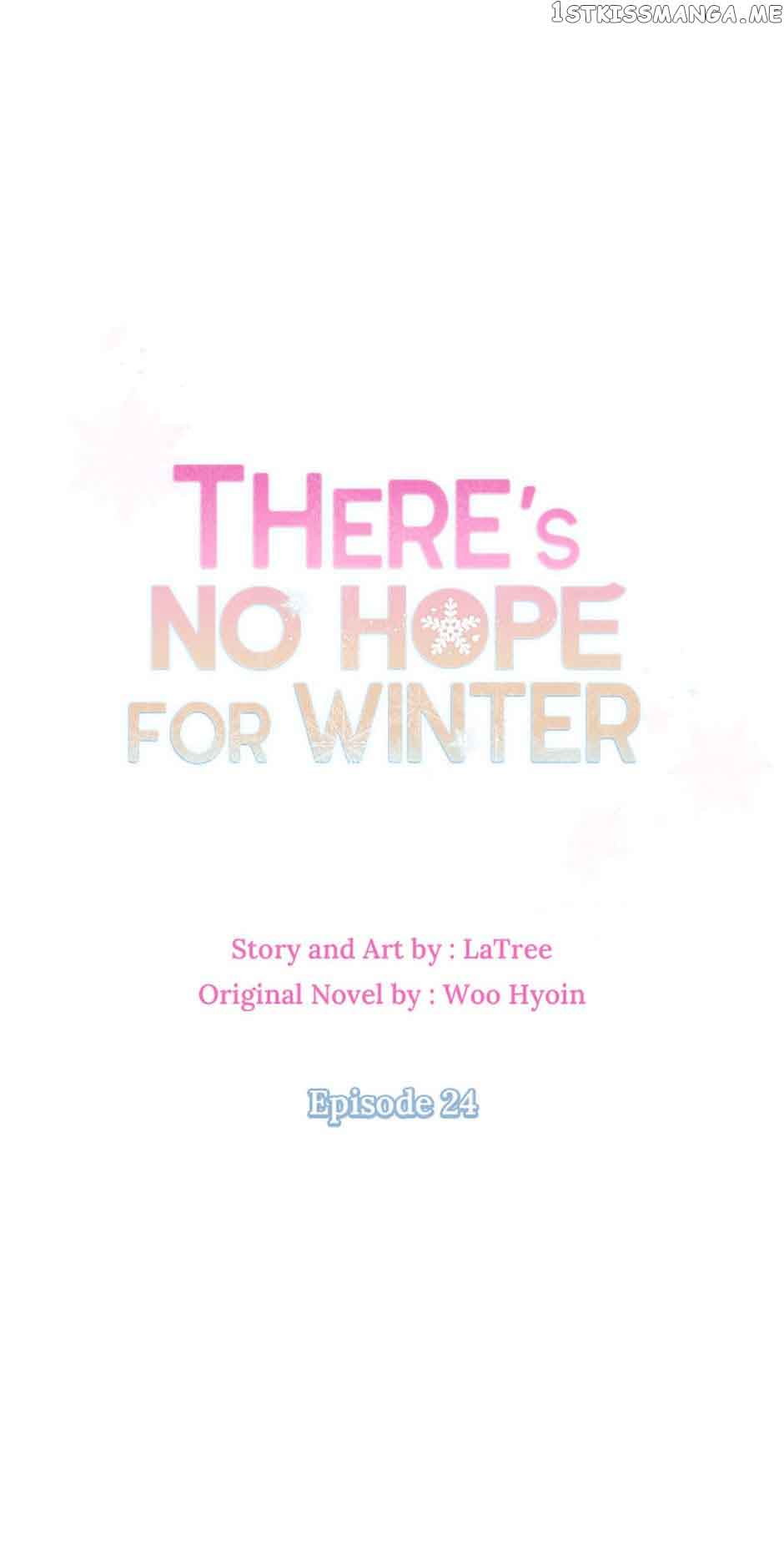 There’s No Hope for Winter chapter 24