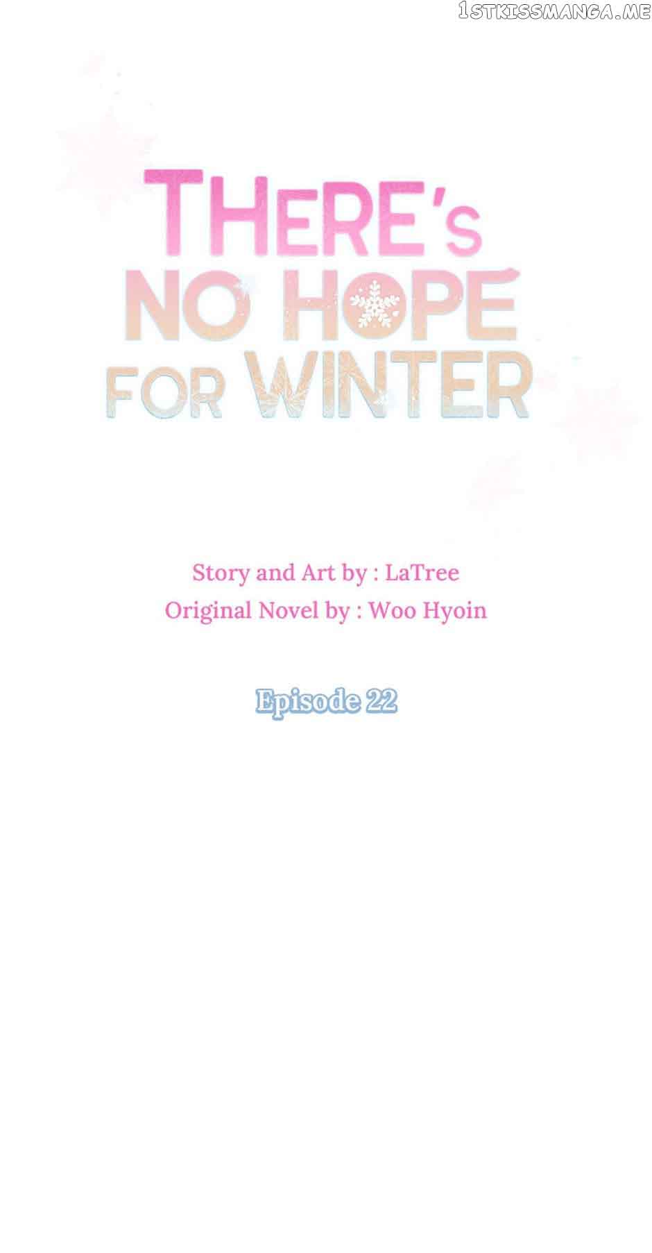 There’s No Hope for Winter chapter 22