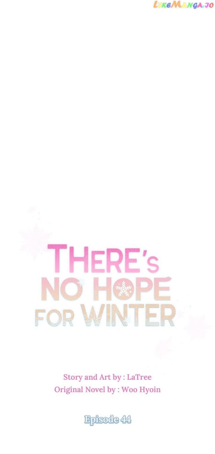 There’s No Hope for Winter chapter 44