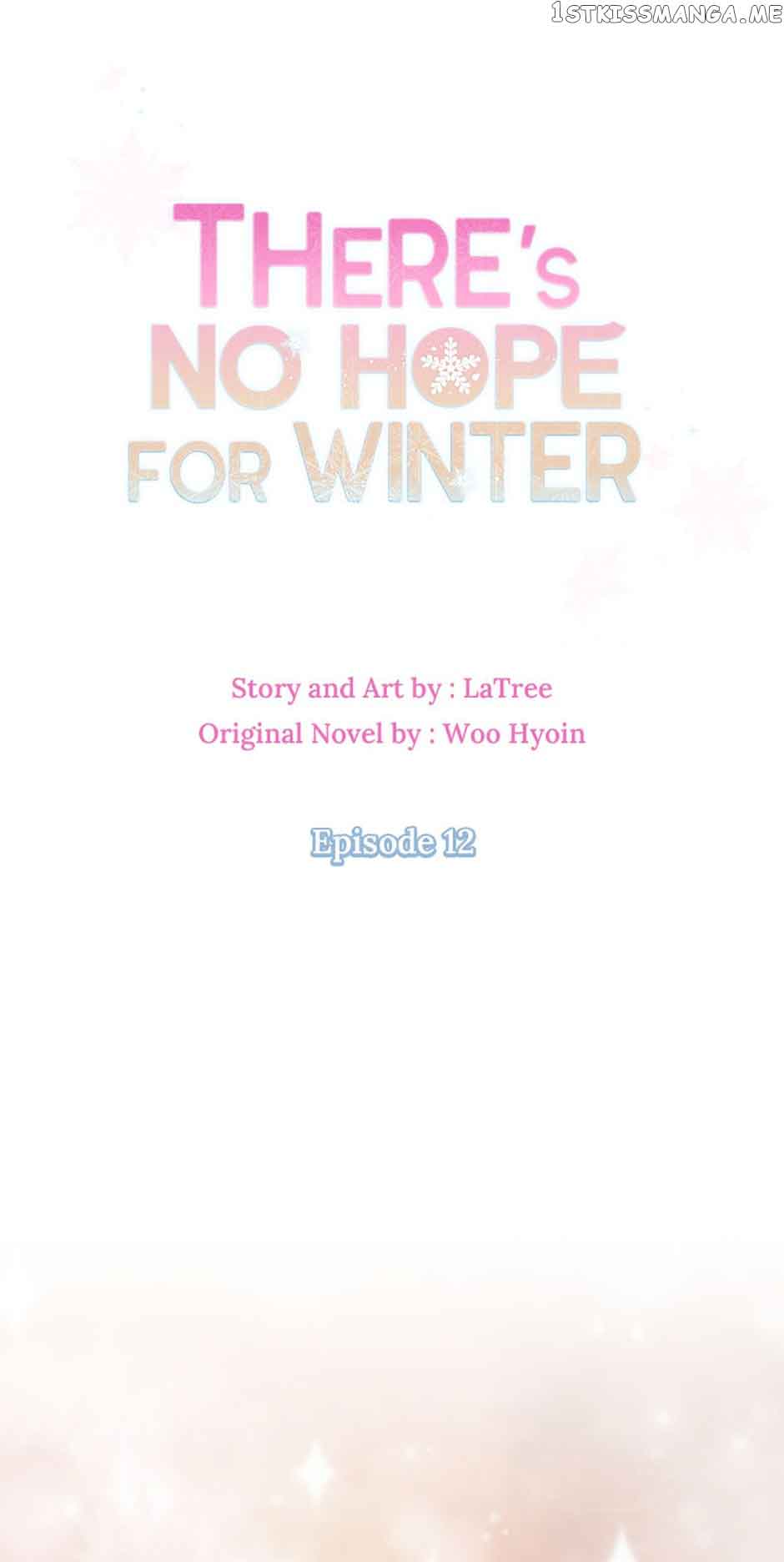 There’s No Hope for Winter chapter 12