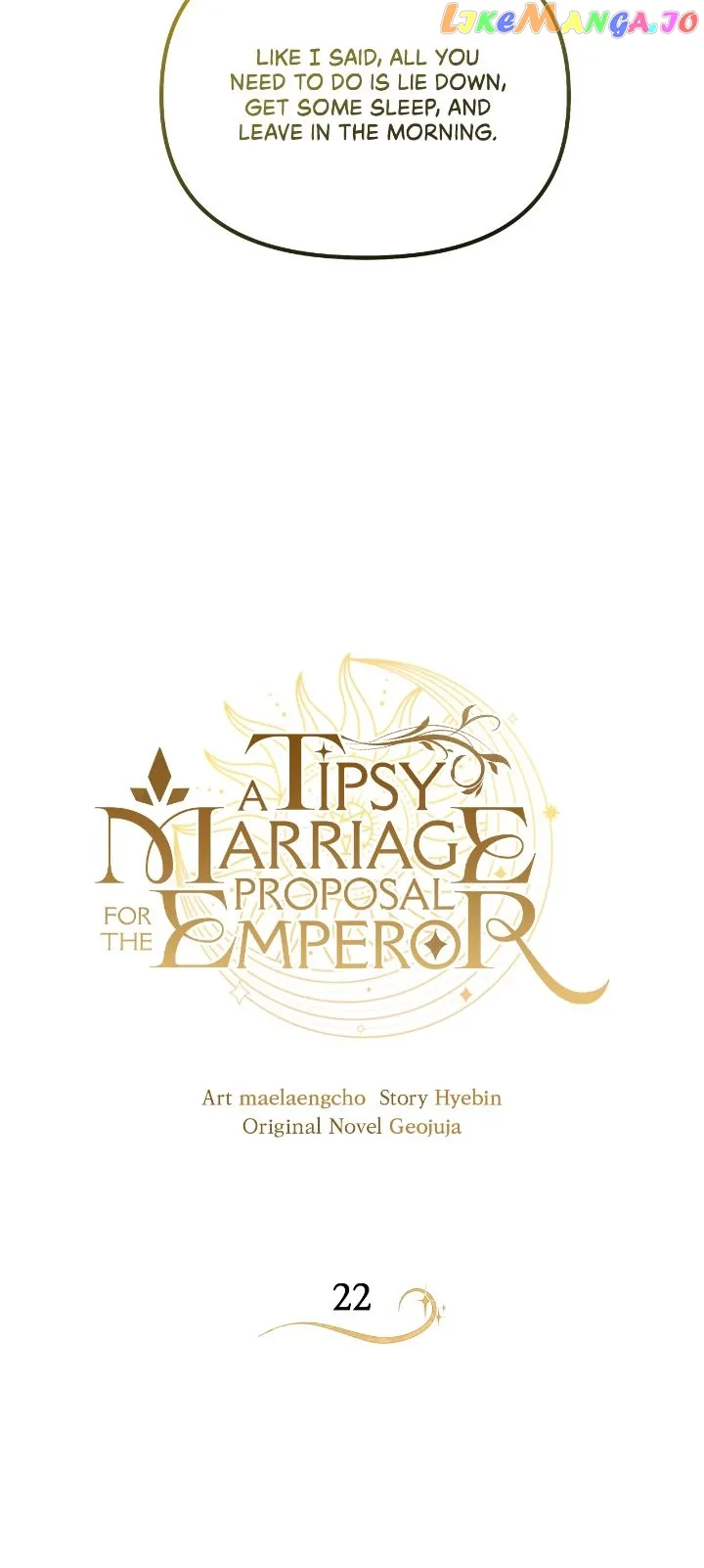 A Tipsy Marriage Proposal for the Emperor chapter 22