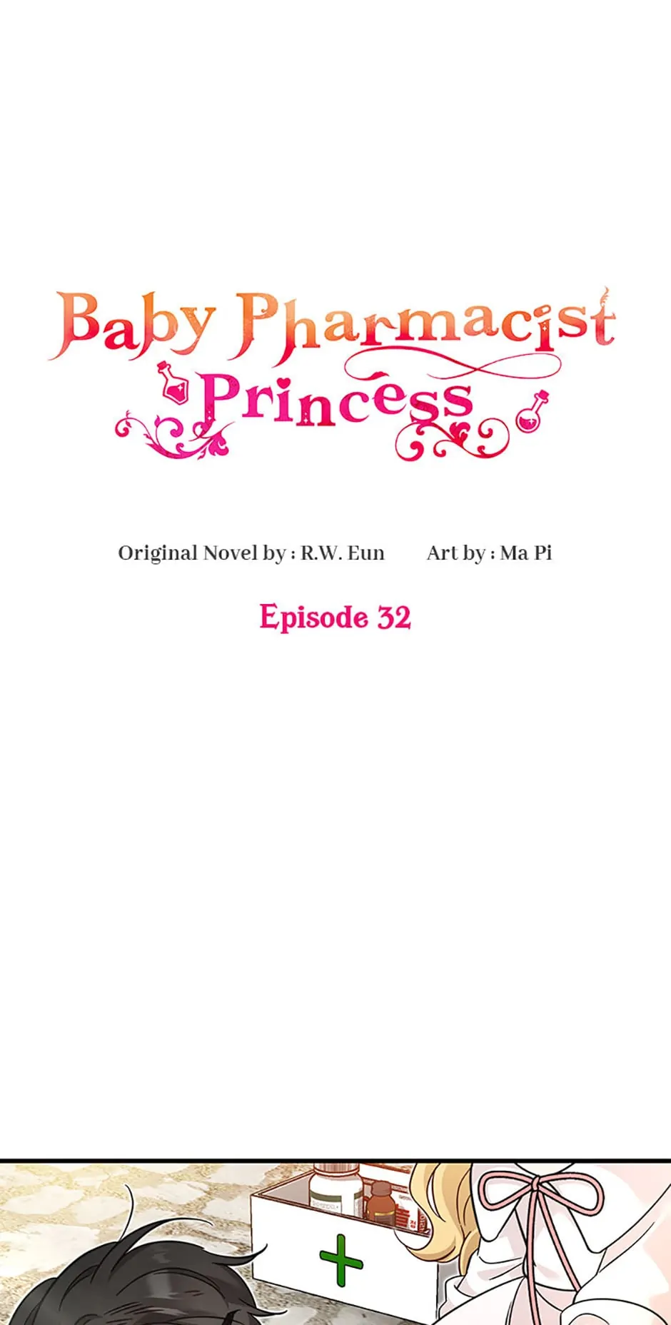 Baby Pharmacist Princess chapter 32