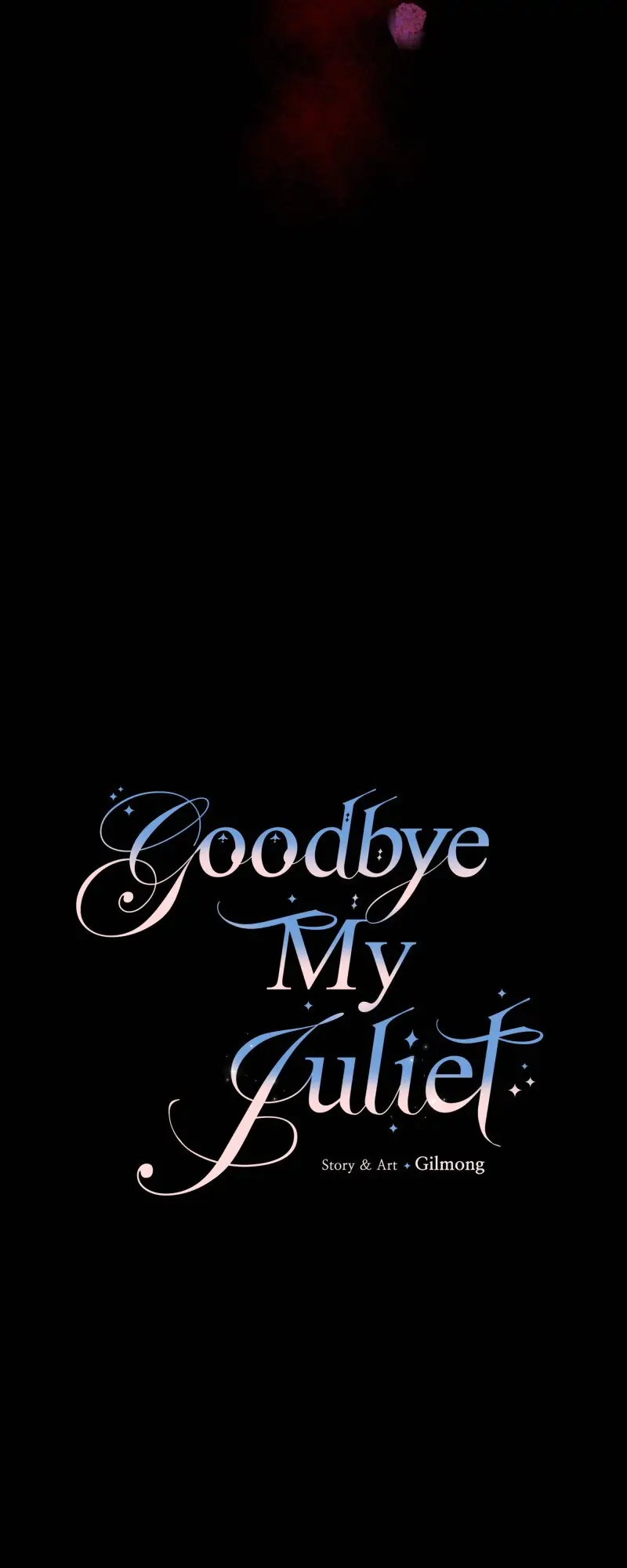 Goodbye My Juliet chapter 3