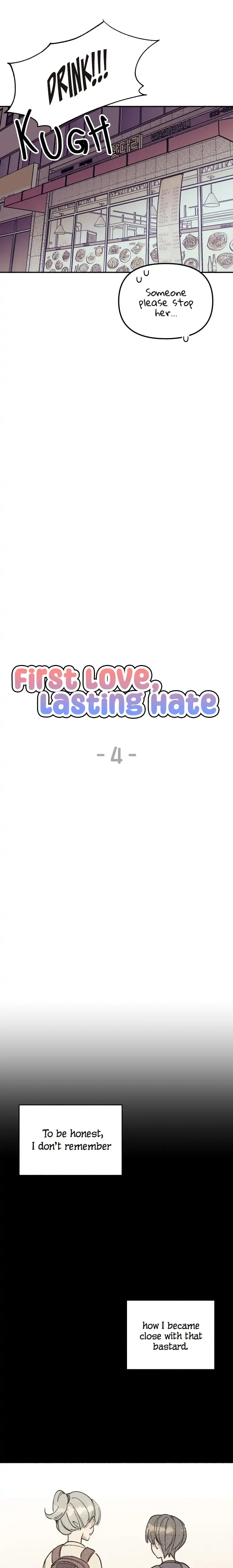 First Love, Lasting Hate chapter 4