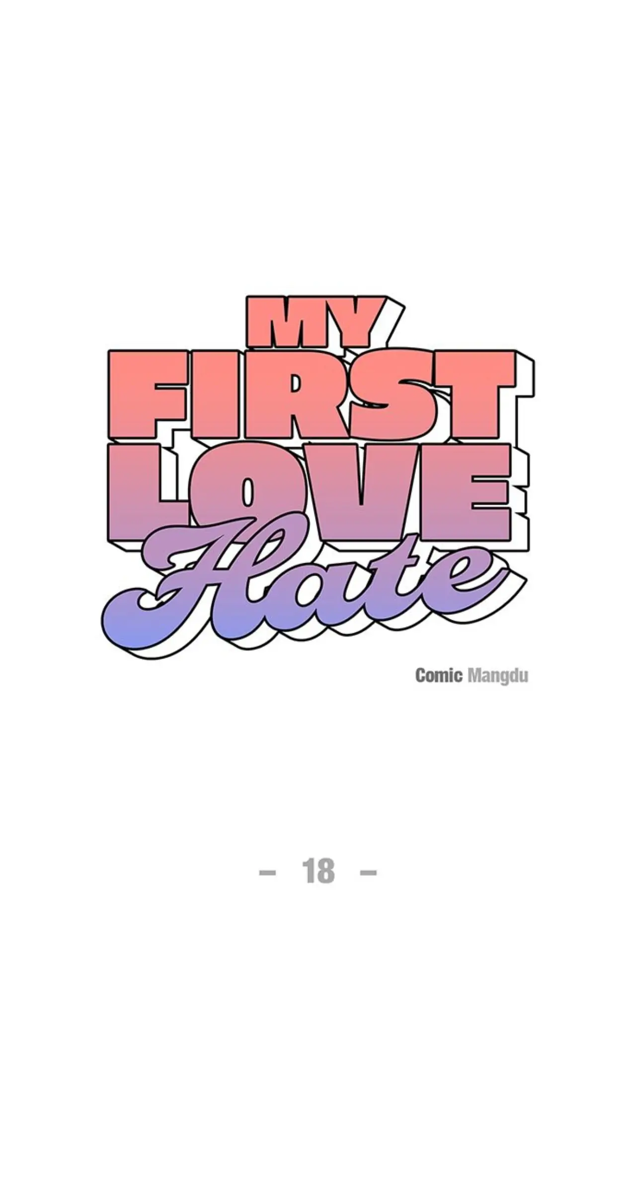 First Love, Lasting Hate chapter 18