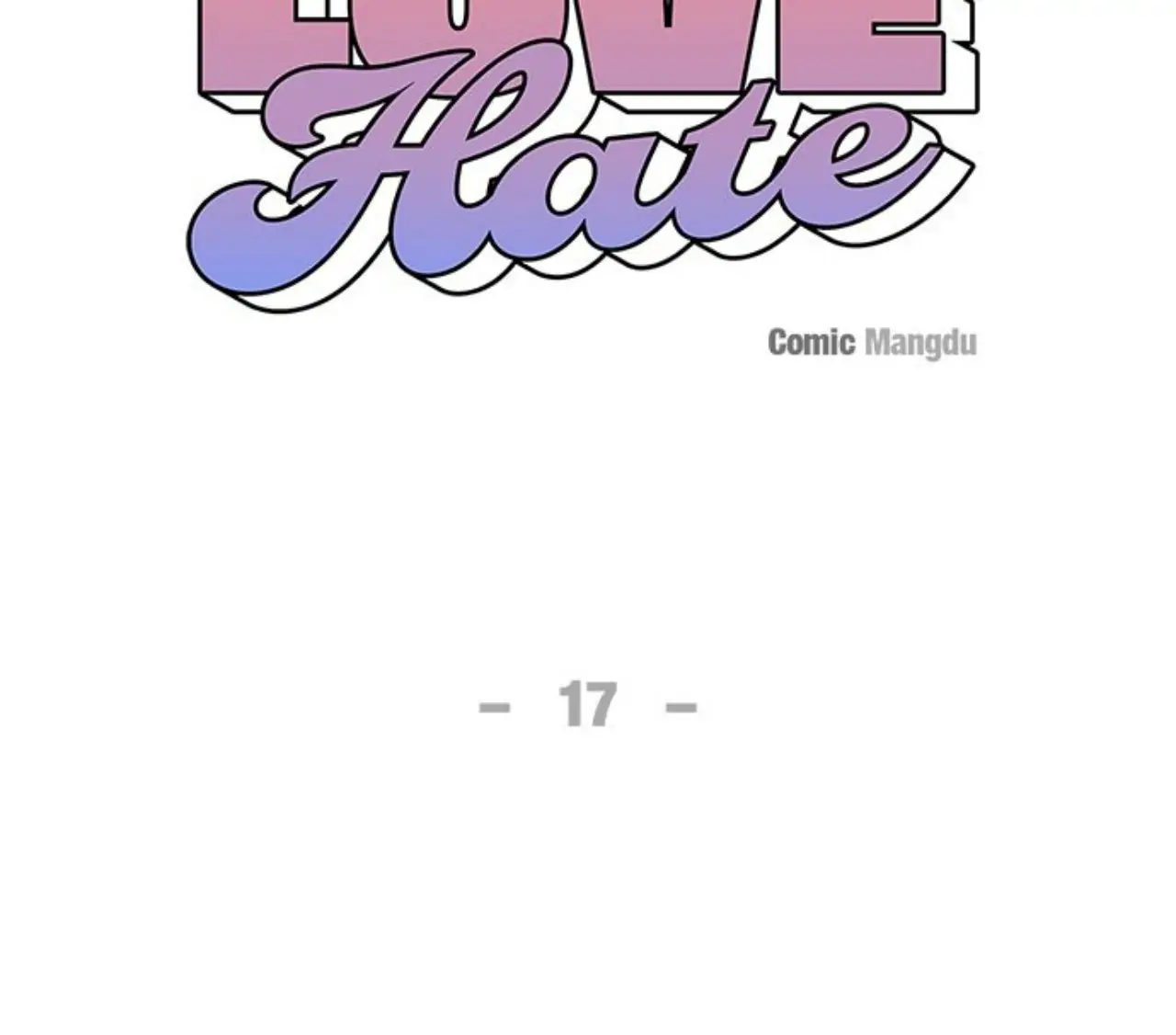 First Love, Lasting Hate chapter 17