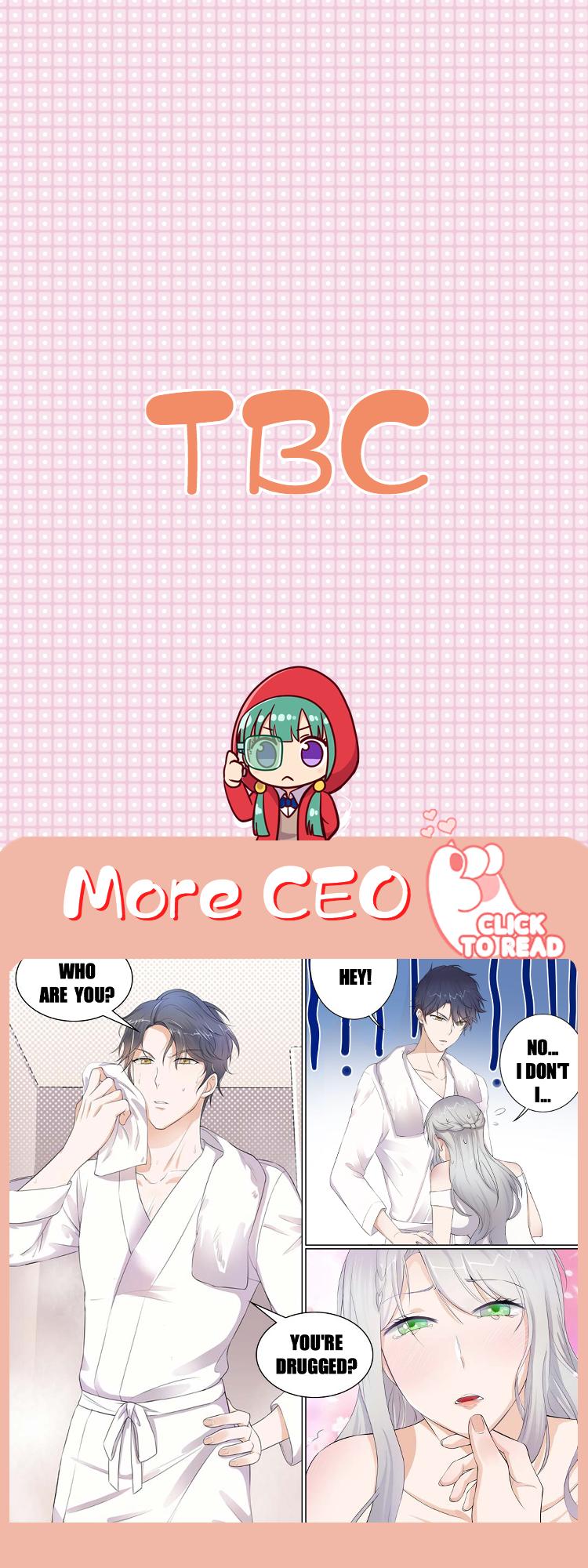 Love Me Gently, Bossy CEO chapter 19