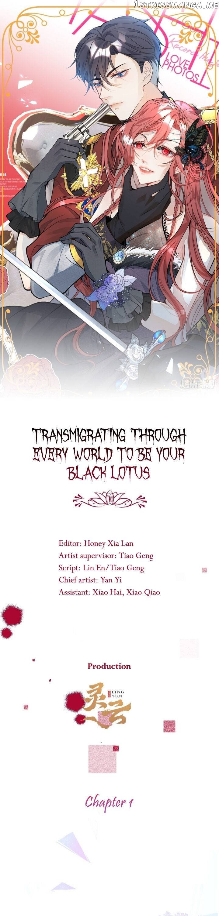 Transmigrating Through Every World To Be Your Black Lotus chapter 1