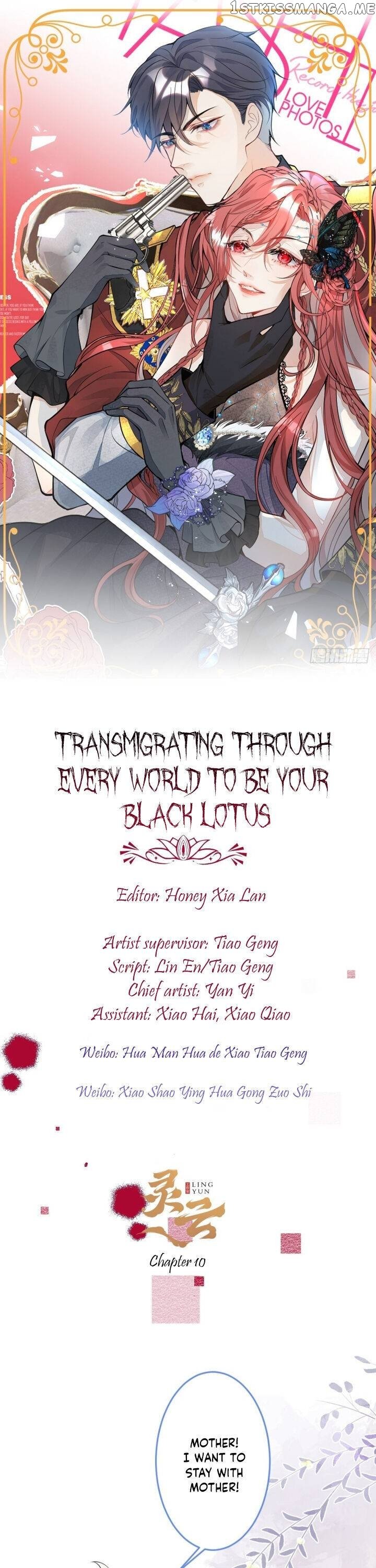 Transmigrating Through Every World To Be Your Black Lotus chapter 10