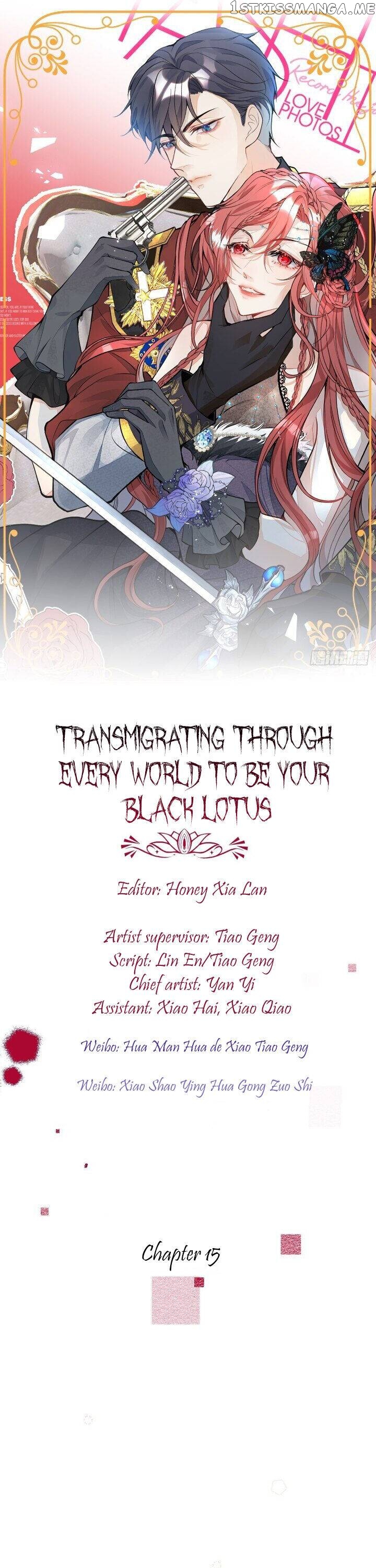 Transmigrating Through Every World To Be Your Black Lotus chapter 15