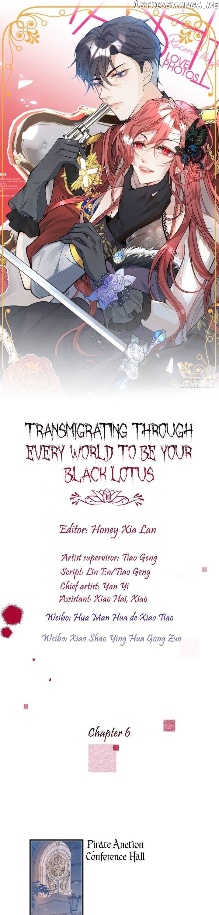 Transmigrating Through Every World To Be Your Black Lotus chapter 6