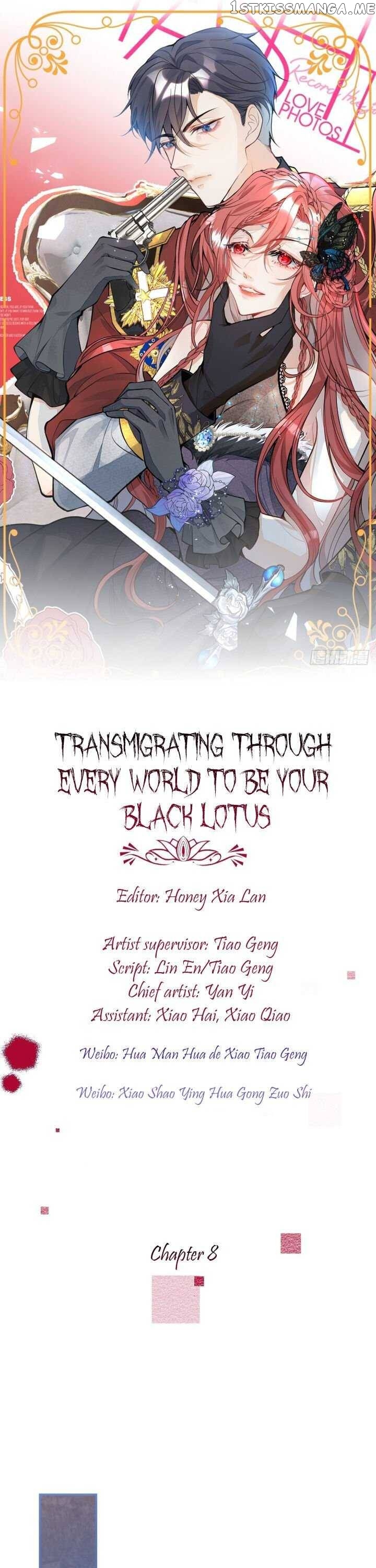 Transmigrating Through Every World To Be Your Black Lotus chapter 8