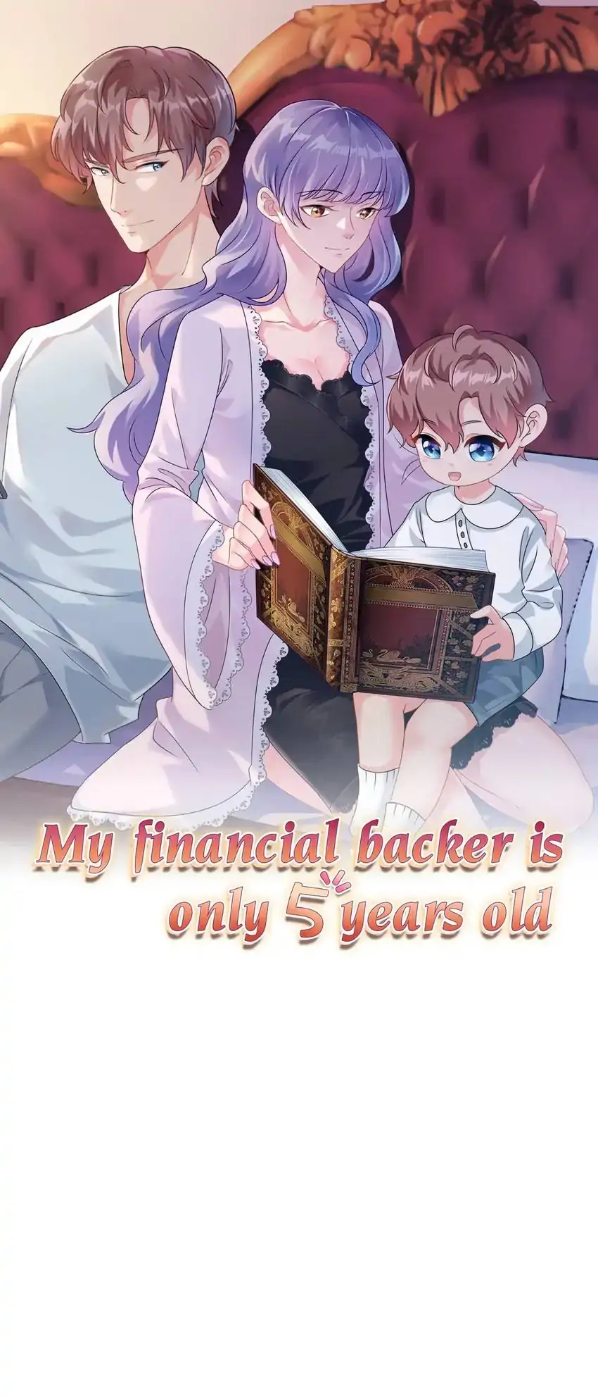 My Financial Backer is Only 5 Years Old chapter 10