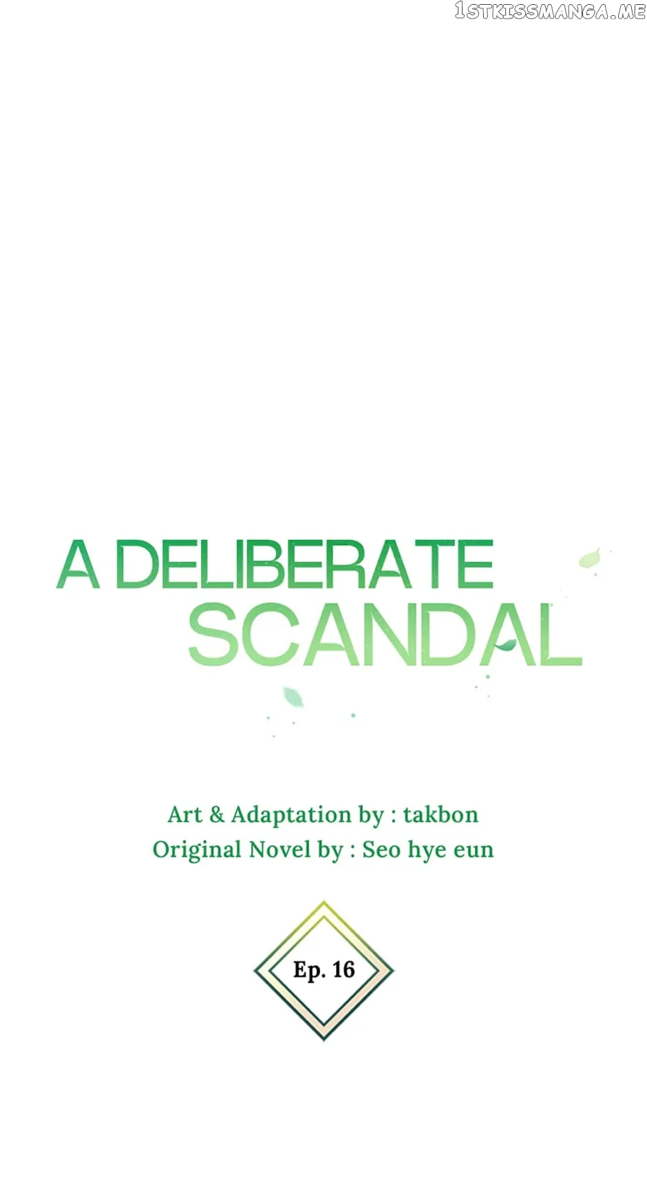 Deliberate Scandal chapter 16