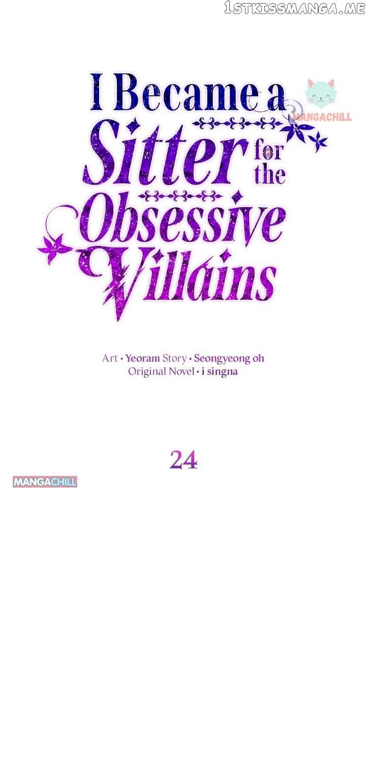 I Became a Sitter for the Obsessive Villains chapter 24