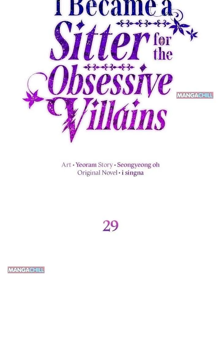 I Became a Sitter for the Obsessive Villains chapter 29