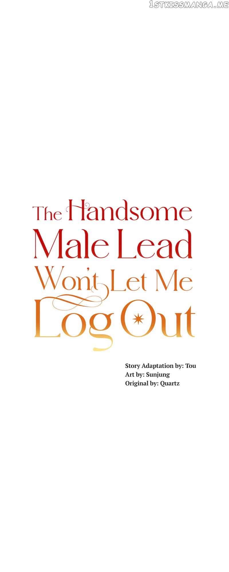 The Handsome Male Lead Won’t Let Me Log Out chapter 20