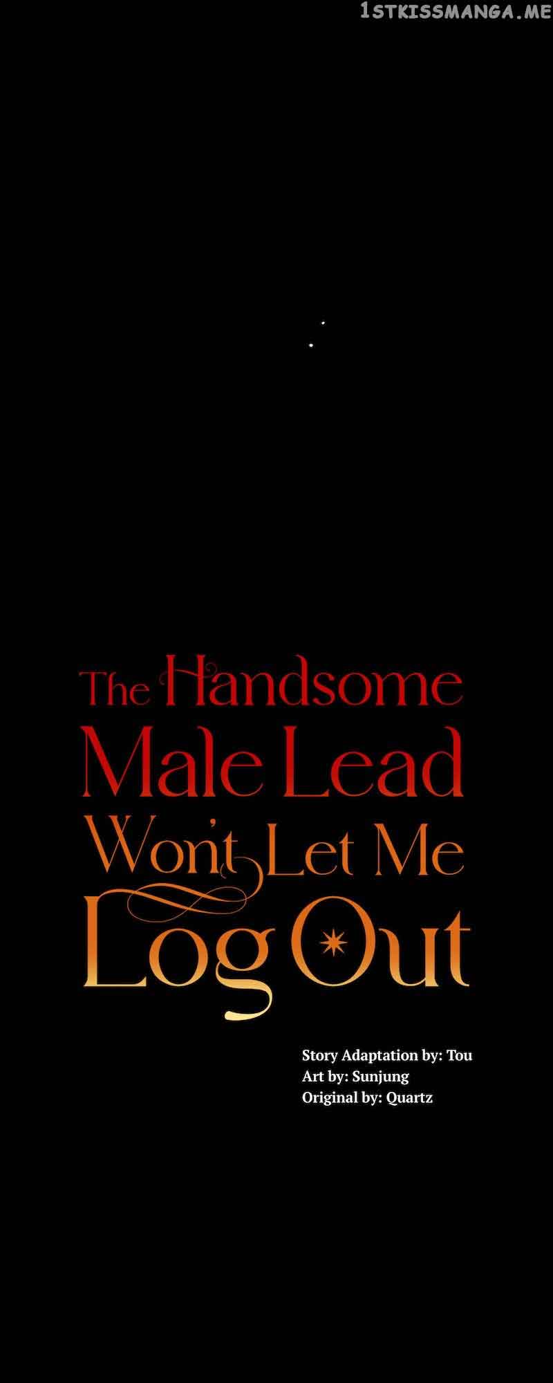 The Handsome Male Lead Won’t Let Me Log Out chapter 21