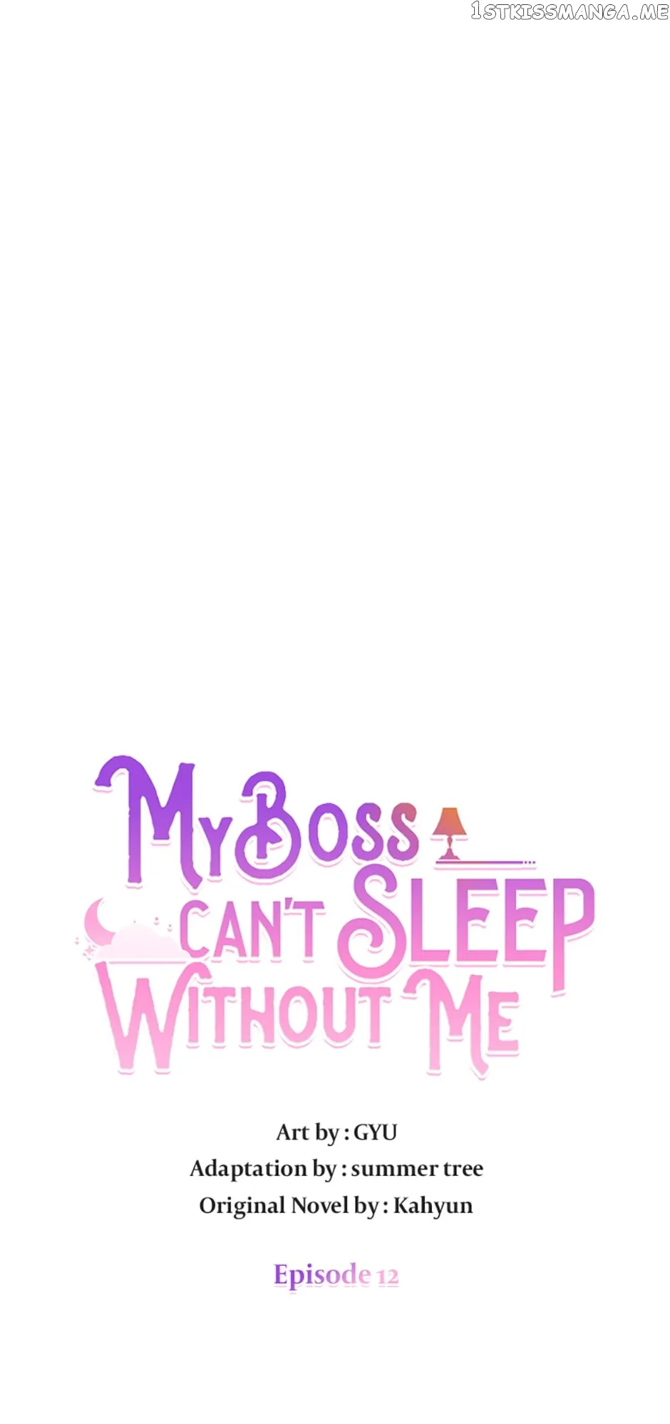 My Boss Can’t Sleep Without Me chapter 12