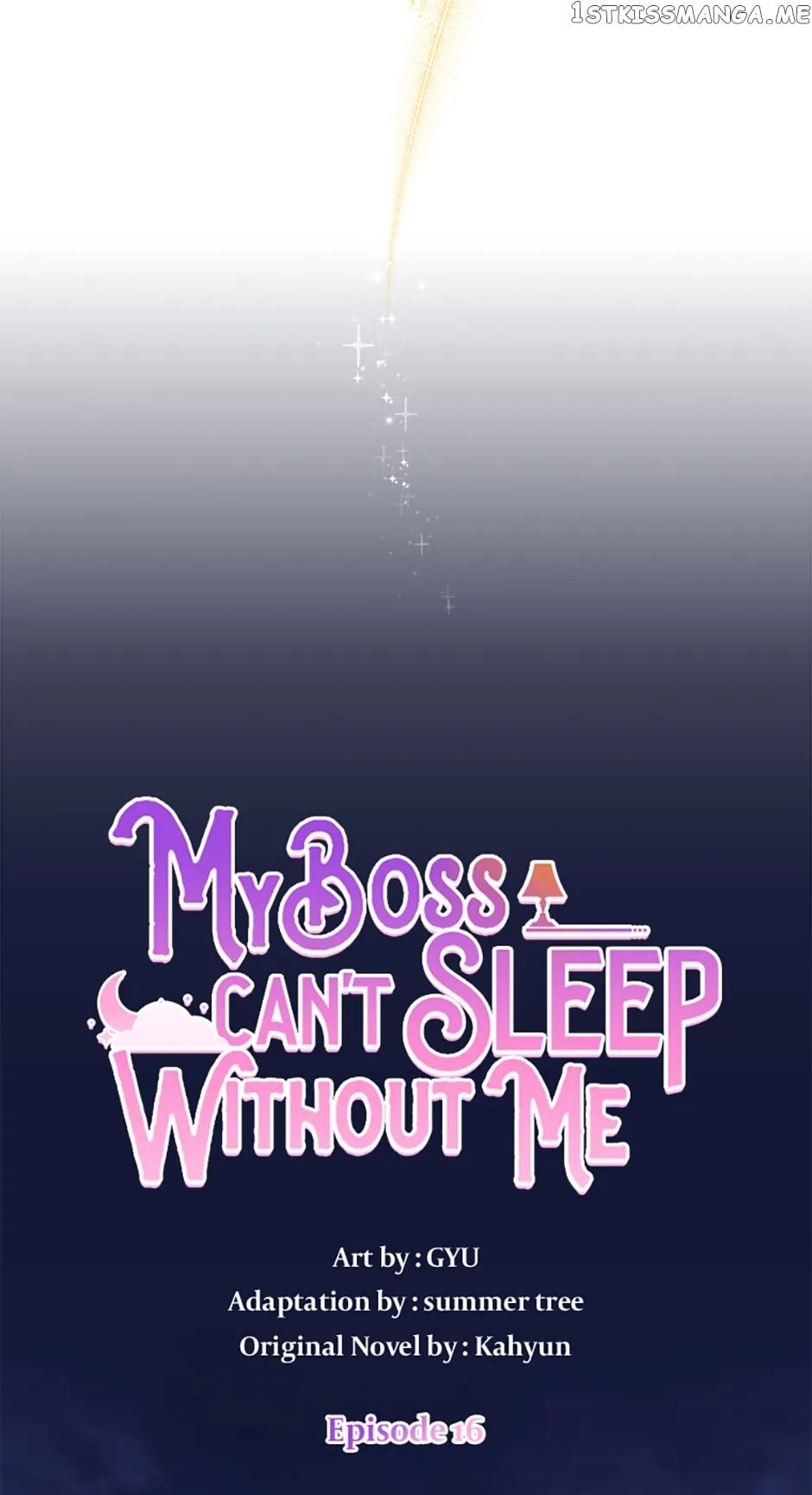 My Boss Can’t Sleep Without Me chapter 16