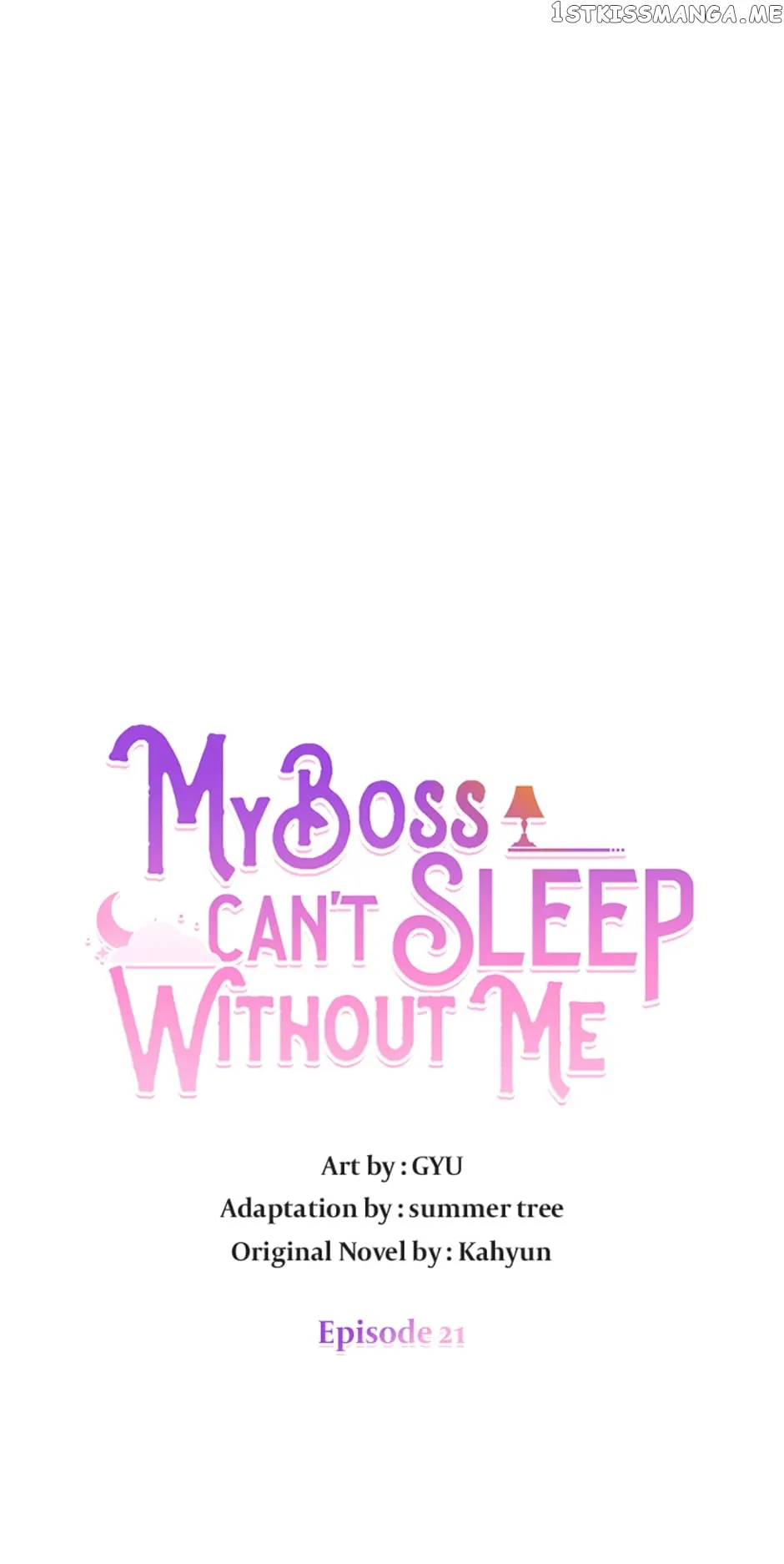 My Boss Can’t Sleep Without Me chapter 21
