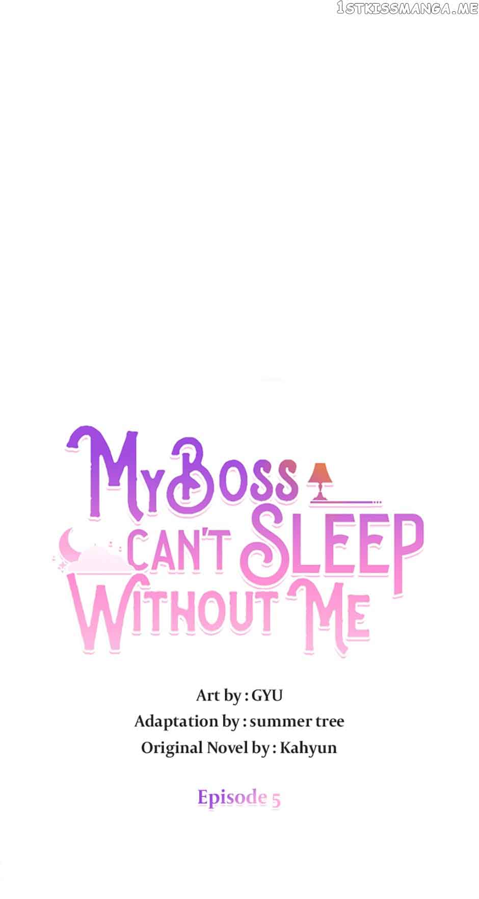 My Boss Can’t Sleep Without Me chapter 5