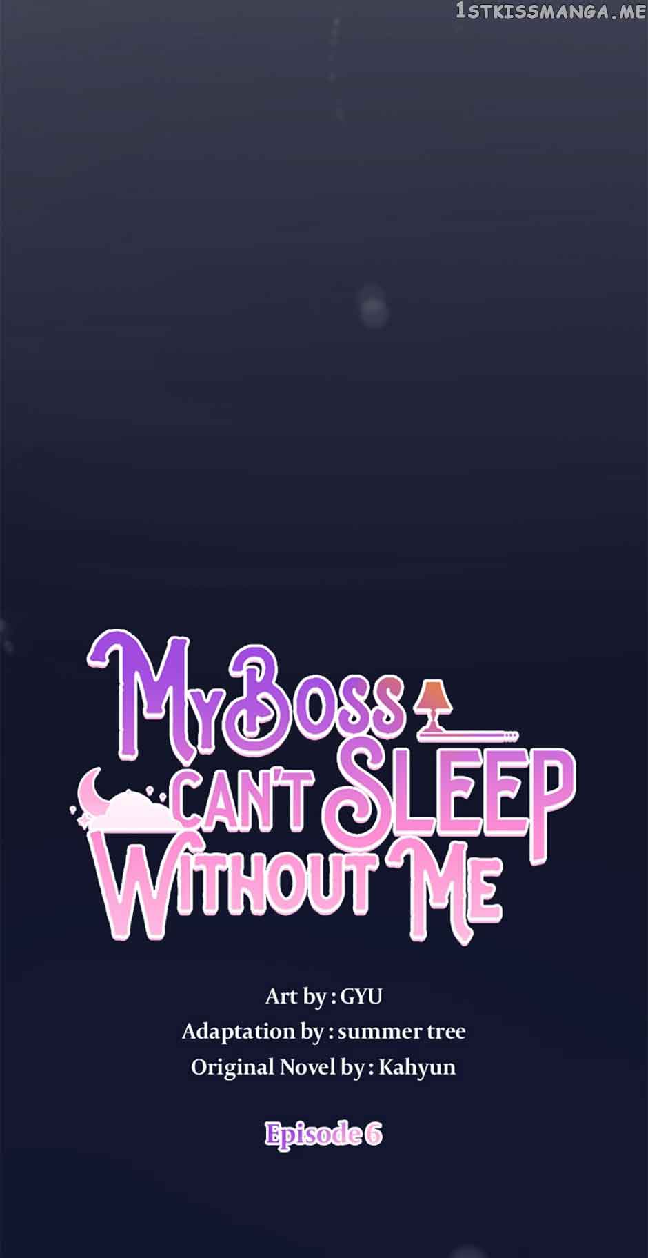 My Boss Can’t Sleep Without Me chapter 6