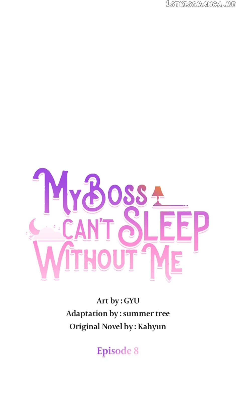 My Boss Can’t Sleep Without Me chapter 8