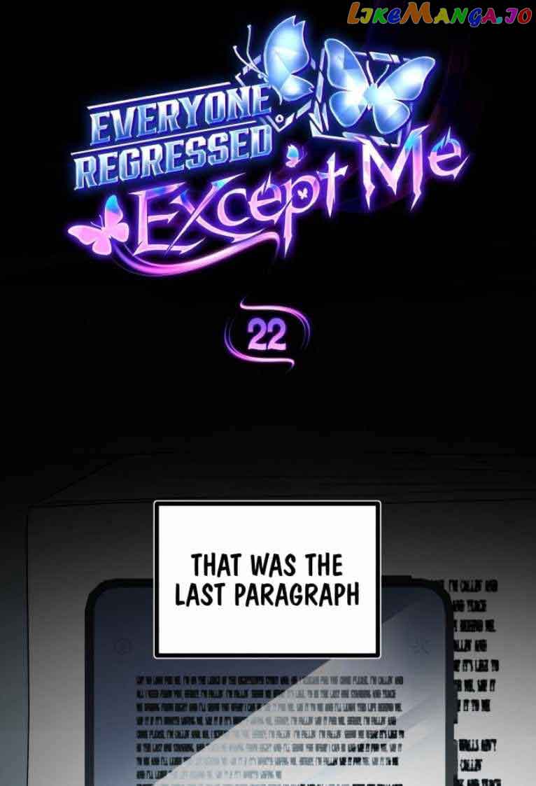 Everyone Regressed Except Me chapter 22