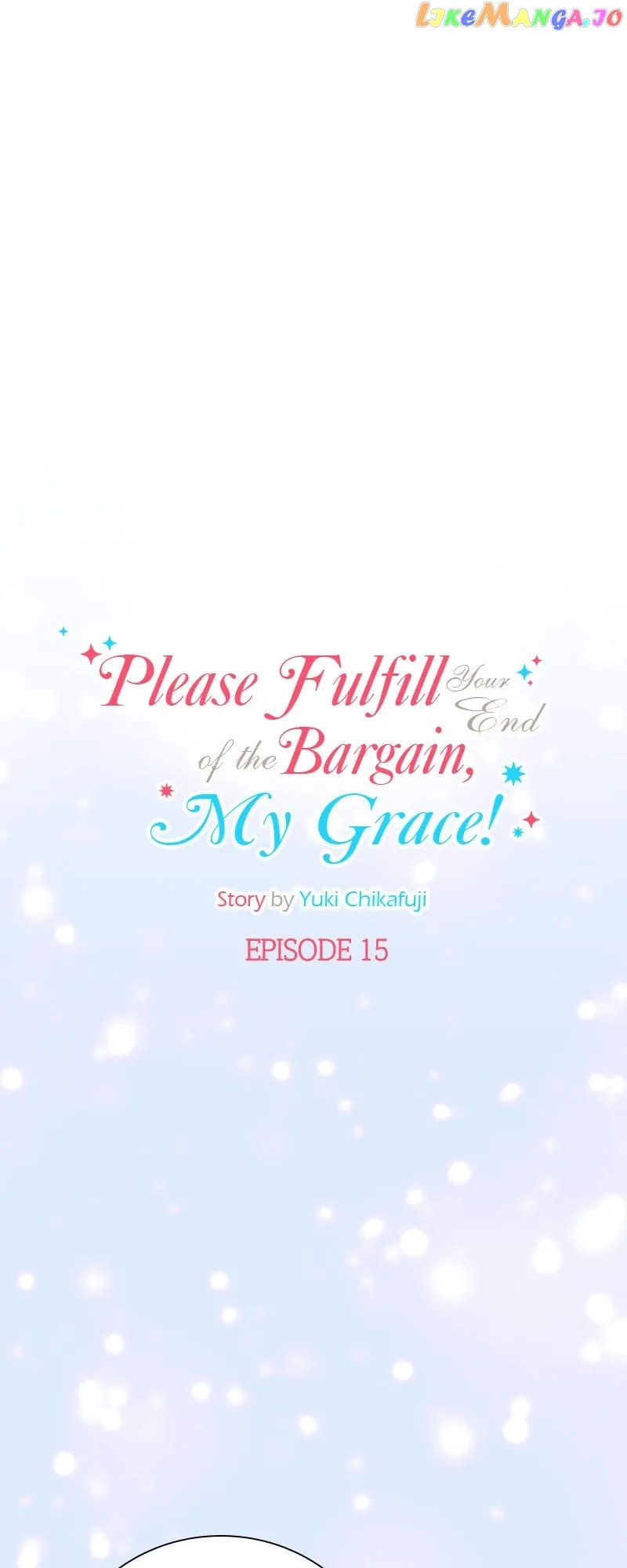 Please Fulfill Your End of the Bargain, My Grace! chapter 15