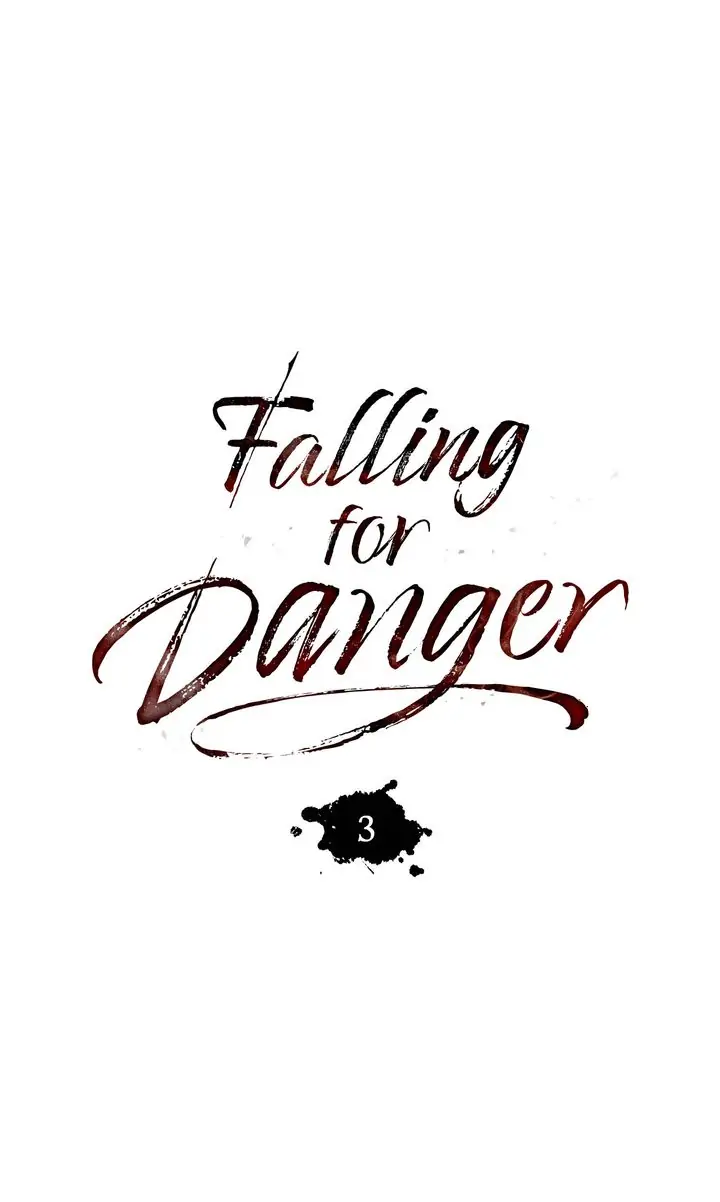 Falling for Danger chapter 3