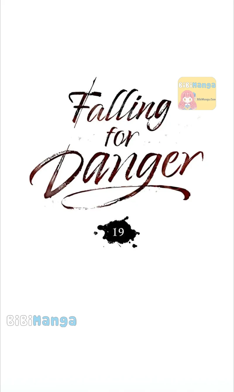 Falling for Danger chapter 19
