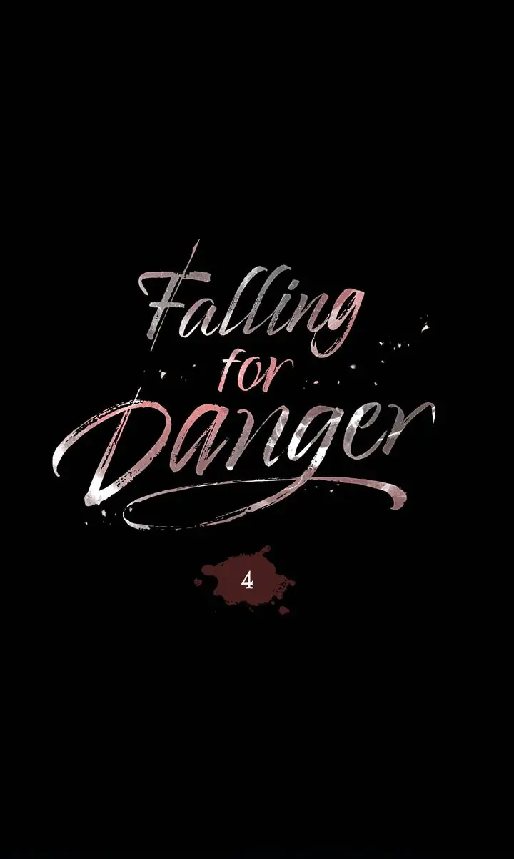 Falling for Danger chapter 4