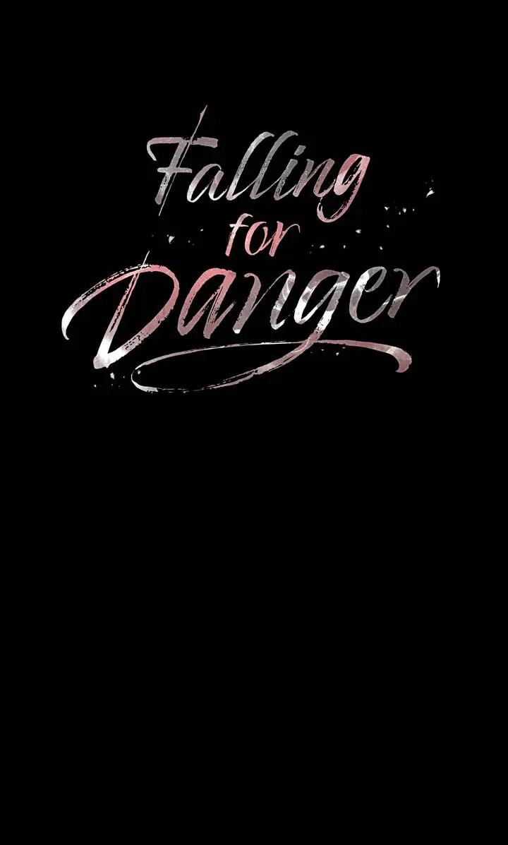 Falling for Danger chapter 0