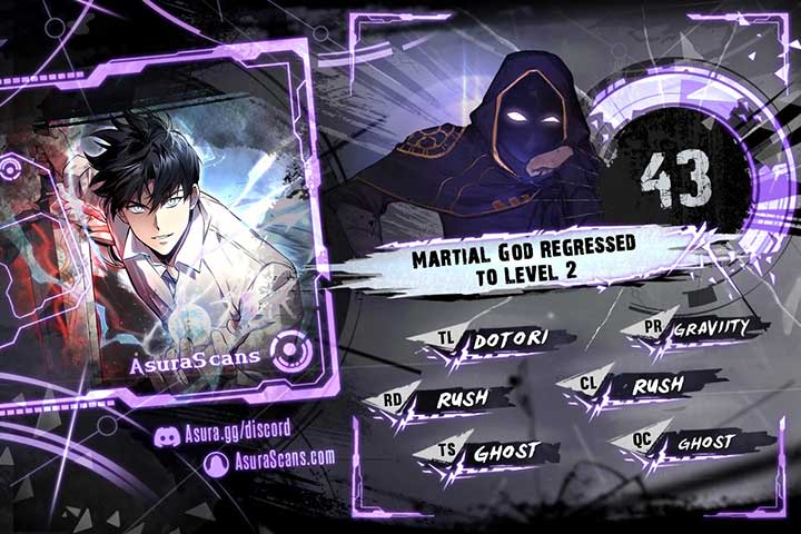Martial God Regressed to Level 2 chapter 43