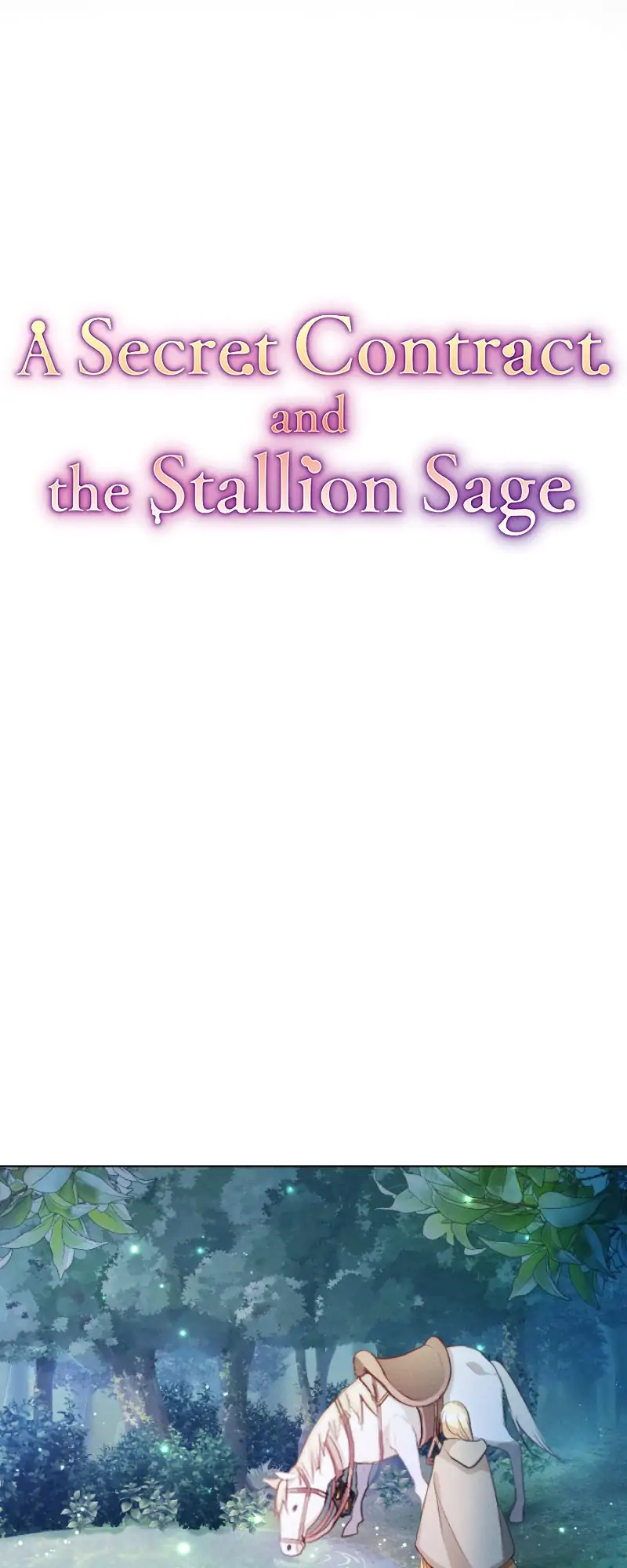 A Secret Contract and the Stallion Sage chapter 2